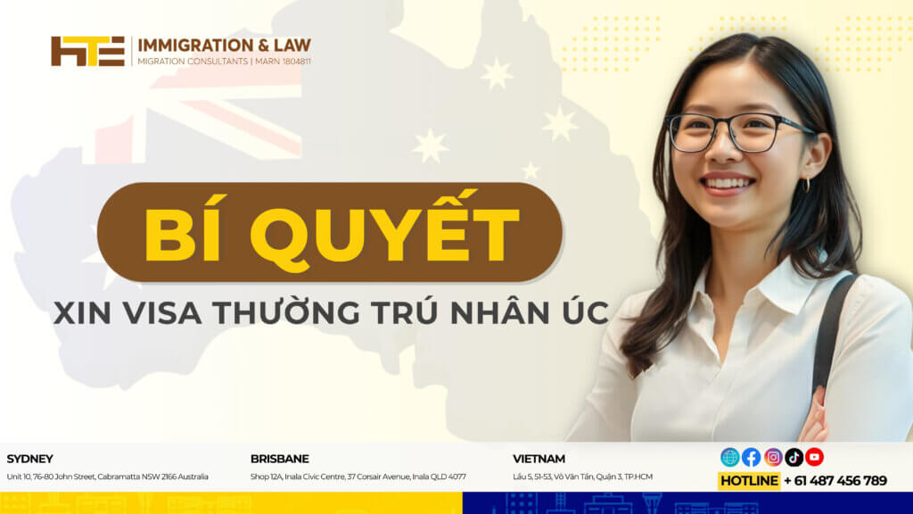 Bi quyet xin visa thuong tru nhan uc