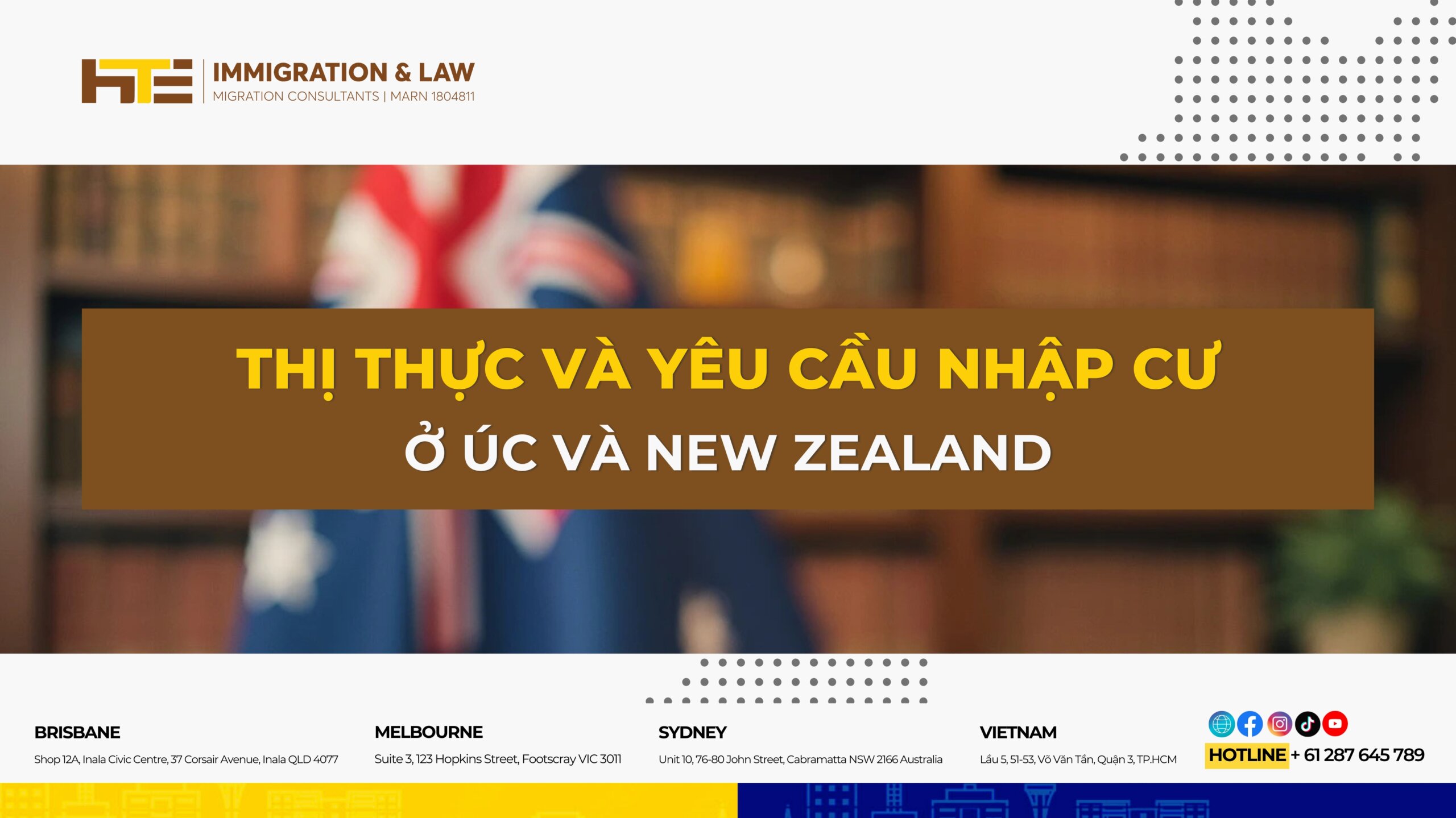 Thi thuc va yeu cau nhap cu o uc va new zealand