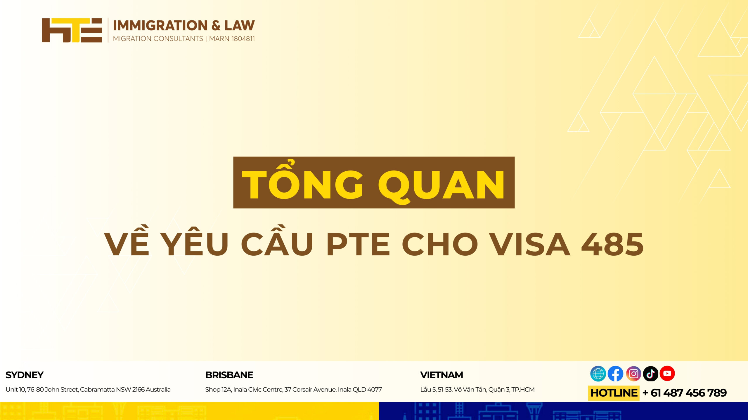 TONG QUAN VE YEU CAU PTE CHO VISA 485