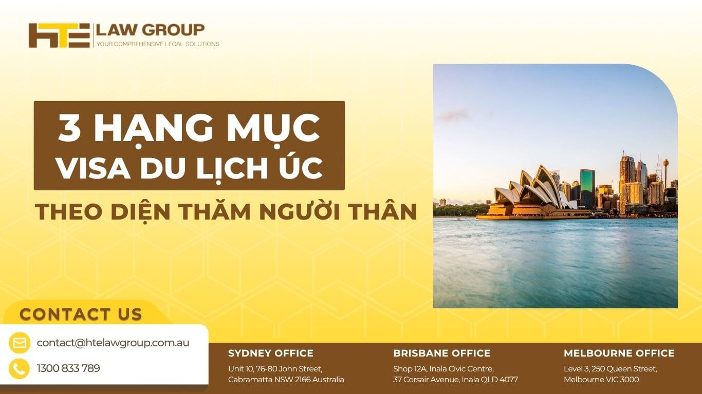 3 loại visa bảo lãnh người thân du lịch Úc