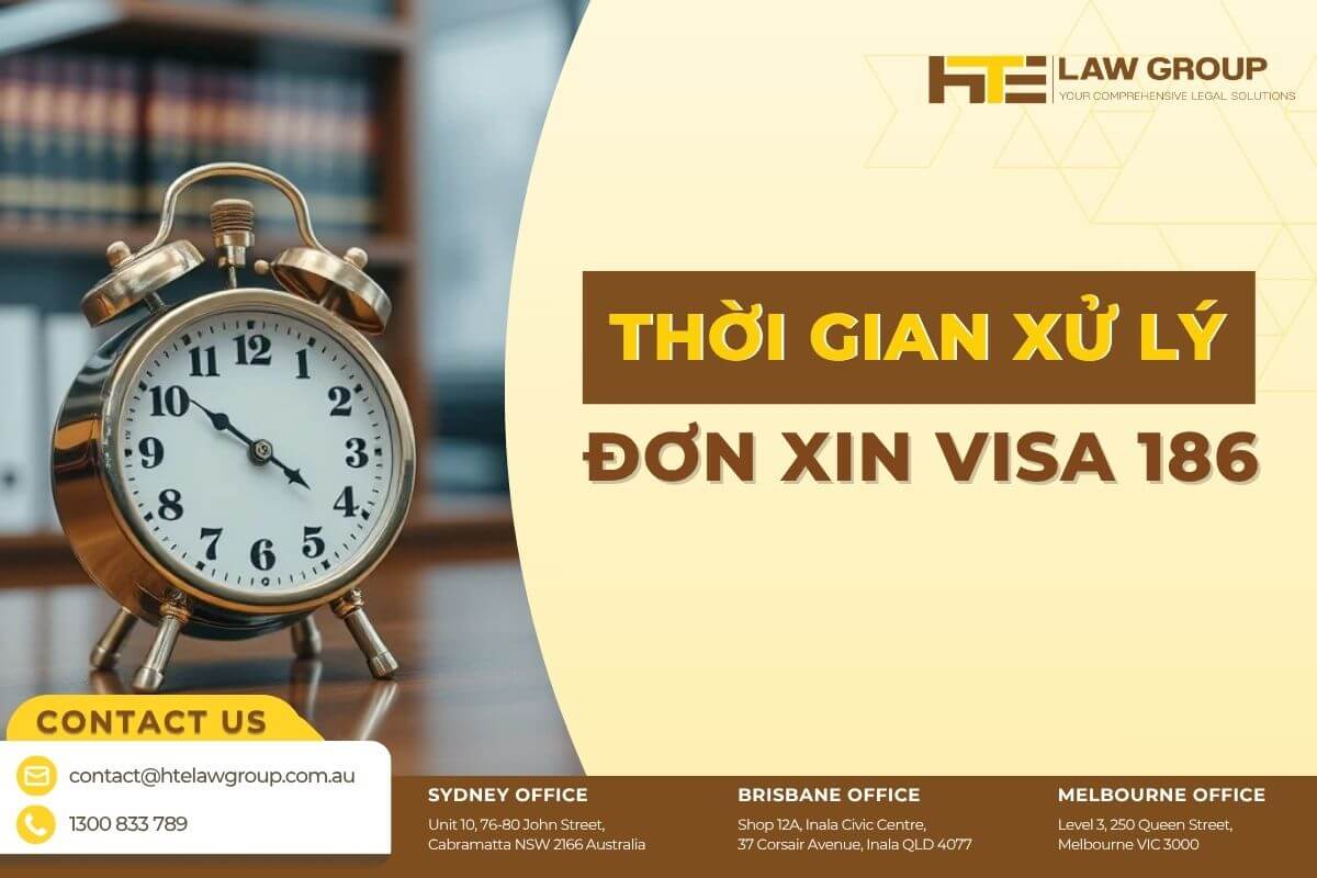 thời gian xử lý visa 186