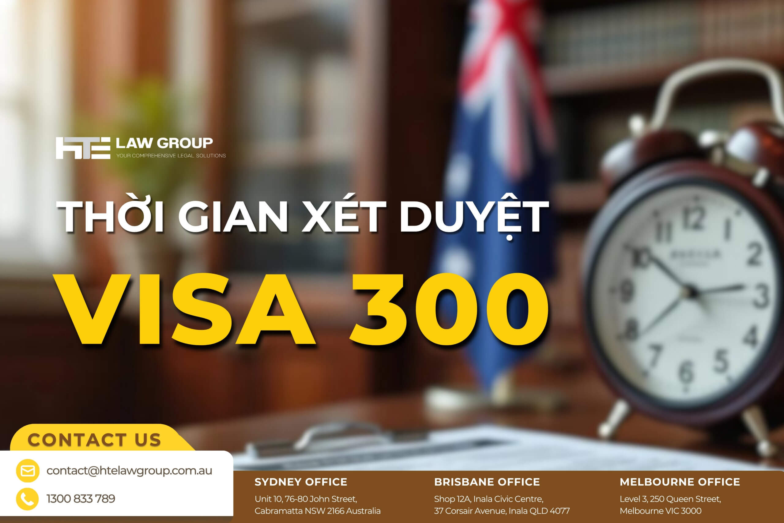 thời gian xét duyệt visa 300 úc