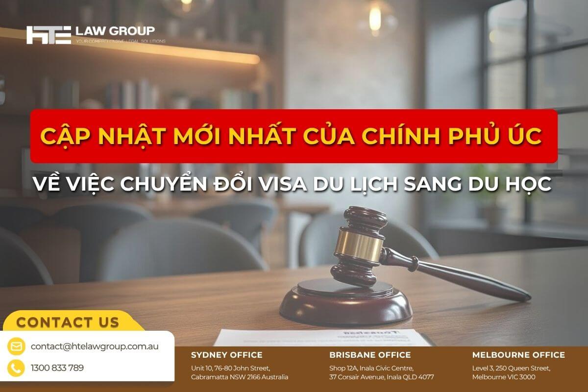 CAP NHAT MOI NHAT CUA CHINH PHU UC VE VIEC CHUYEN DOI VISA DU LICH SANG DU HOC