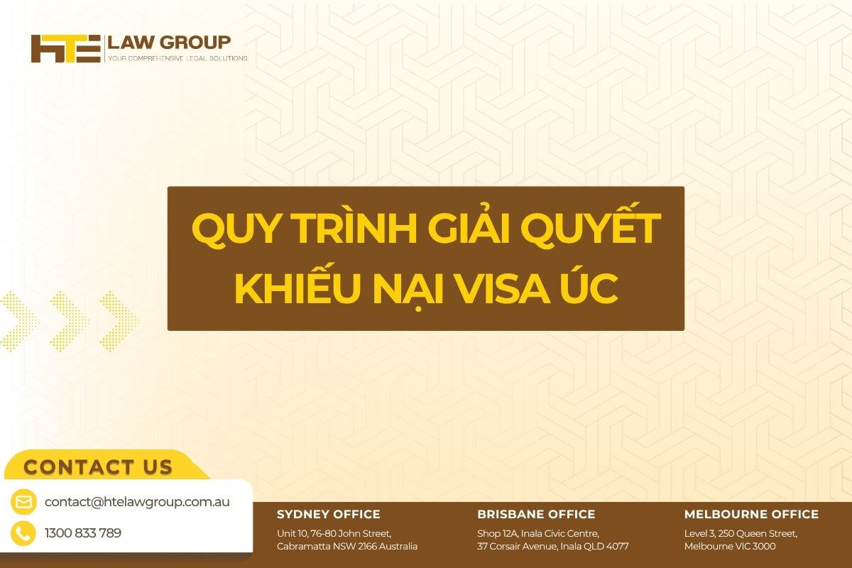 QUY TRINH GIAI QUYET KHIEU NAI VISA UC