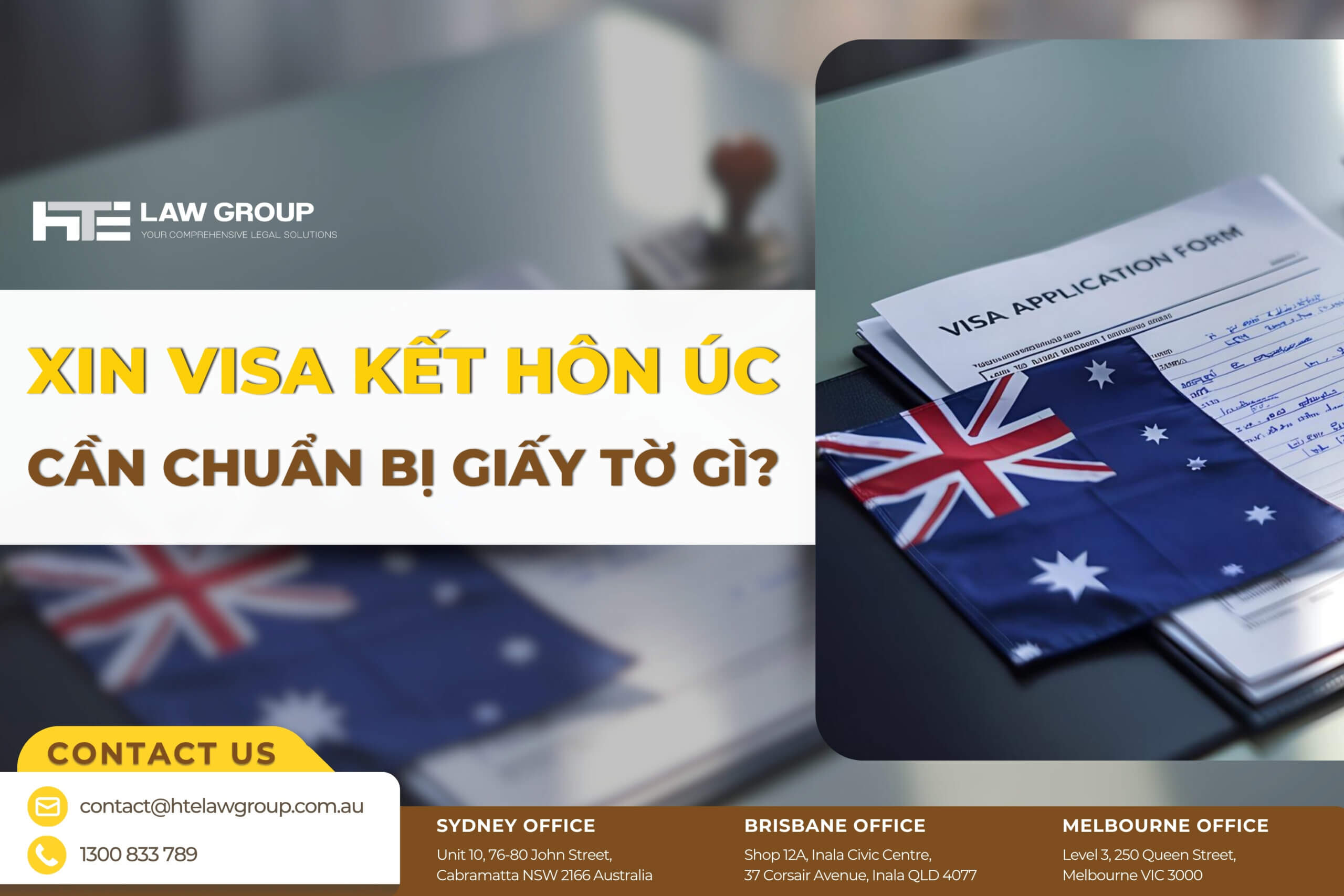 xin visa ket hon uc can chuan bi giay to gi?